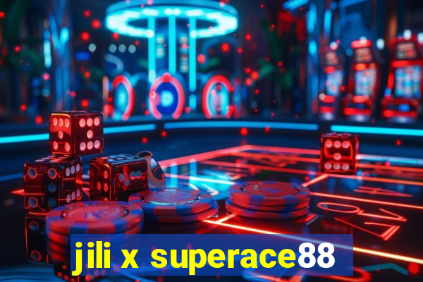 jili x superace88