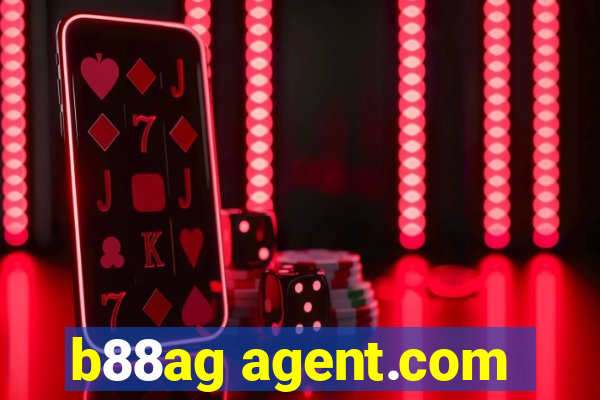 b88ag agent.com