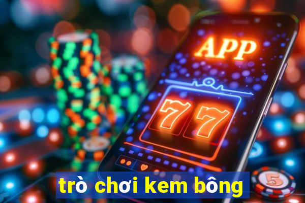 trò chơi kem bông