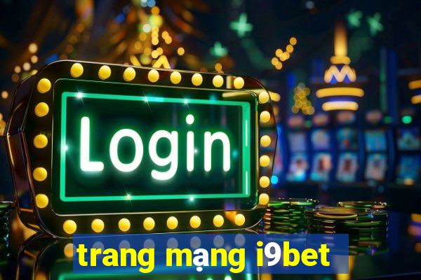 trang mạng i9bet