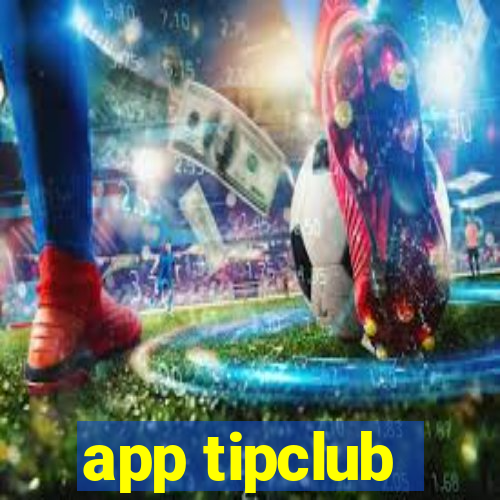 app tipclub