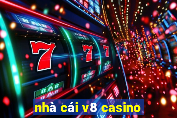 nhà cái v8 casino