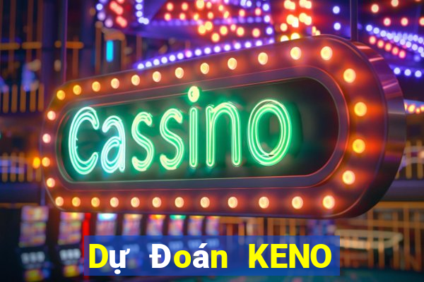 Dự Đoán KENO ngày 29