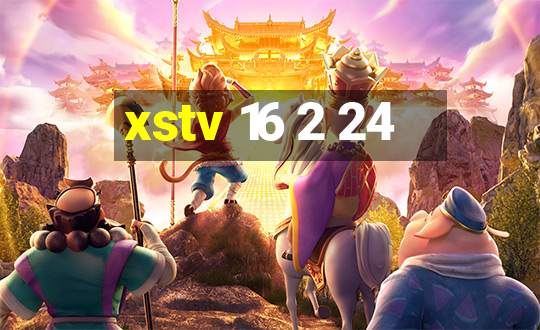 xstv 16 2 24