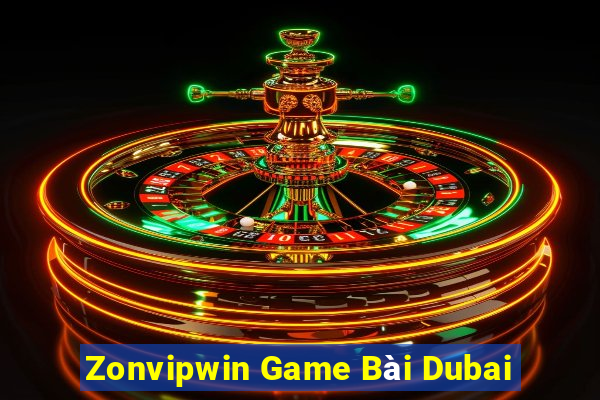 Zonvipwin Game Bài Dubai