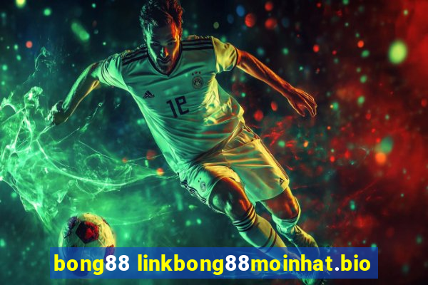 bong88 linkbong88moinhat.bio