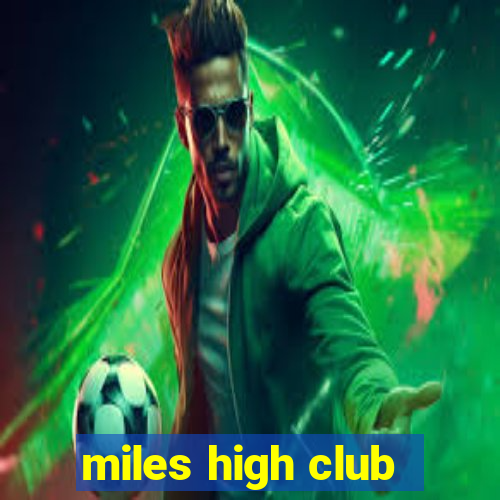 miles high club