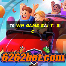 79 Vin Game Bài Tứ Sắc