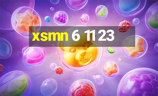 xsmn 6 11 23