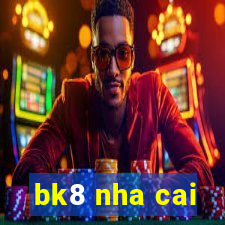 bk8 nha cai