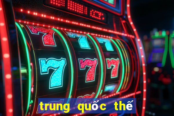 trung quốc thế vận hội