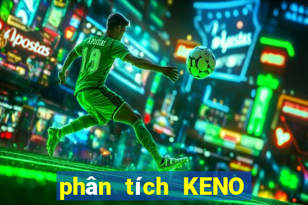 phân tích KENO ngày 22