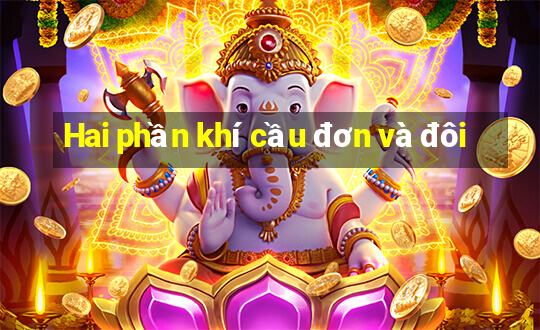 Hai phần khí cầu đơn và đôi