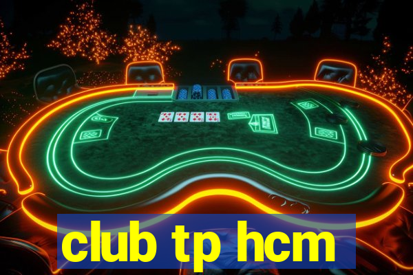 club tp hcm