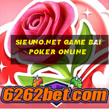 Sieuno.Net Game Bài Poker Online