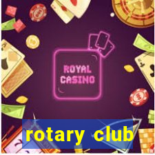 rotary club