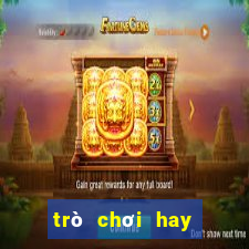 trò chơi hay nhất việt nam