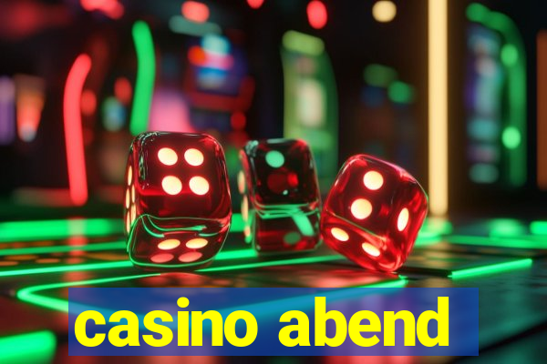 casino abend