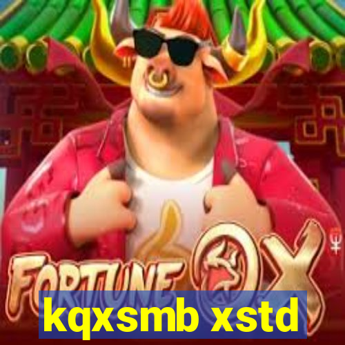 kqxsmb xstd