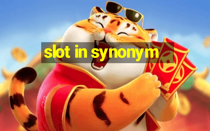 slot in synonym