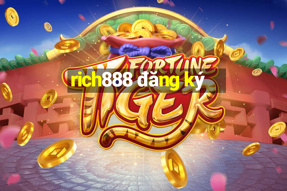 rich888 đăng ký