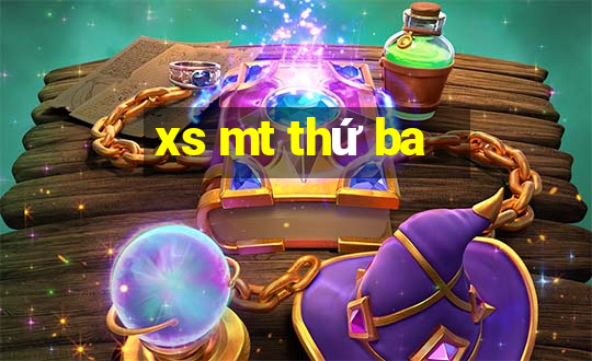 xs mt thứ ba