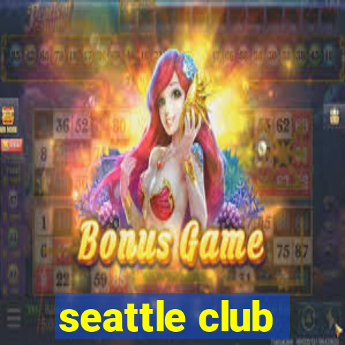 seattle club