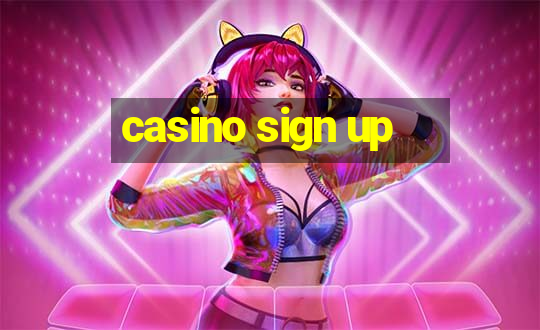 casino sign up