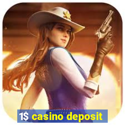 1$ casino deposit