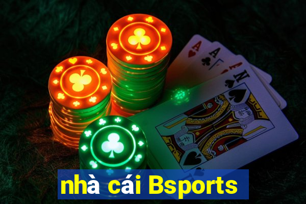 nhà cái Bsports