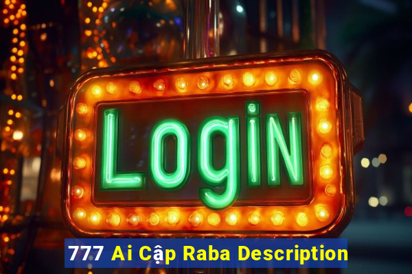 777 Ai Cập Raba Description