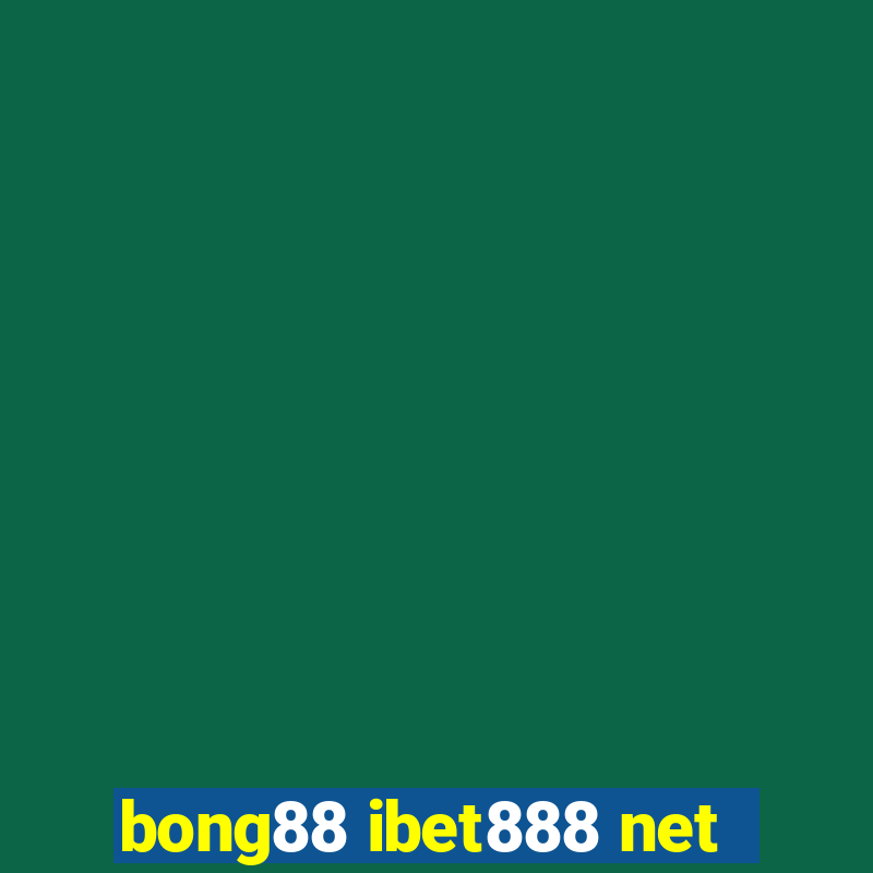 bong88 ibet888 net