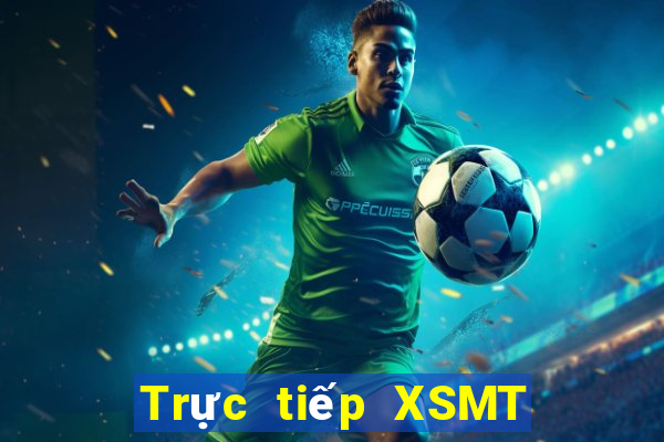 Trực tiếp XSMT ngày 28