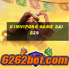 Kimviporg Game Bài B29