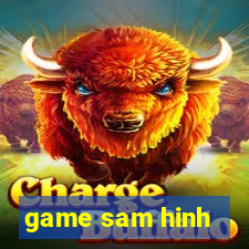 game sam hinh