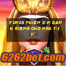 Fun88 Phiên bản dành riêng cho Nga Tải về