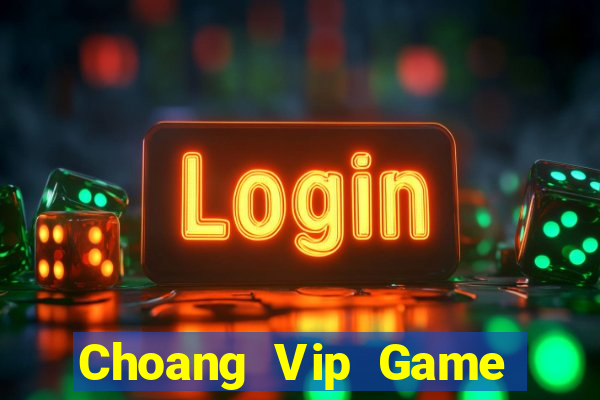 Choang Vip Game Bài Xì Dách