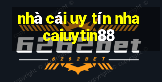 nhà cái uy tín nhacaiuytin88