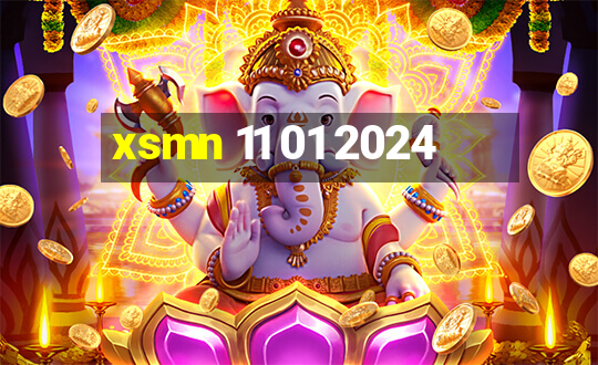 xsmn 11 01 2024