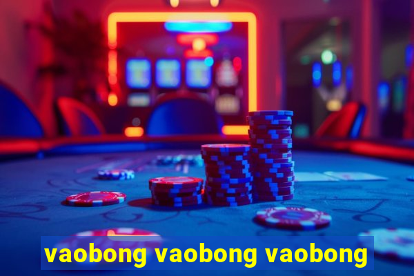 vaobong vaobong vaobong