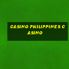 casino philippines casino