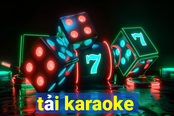 tải karaoke