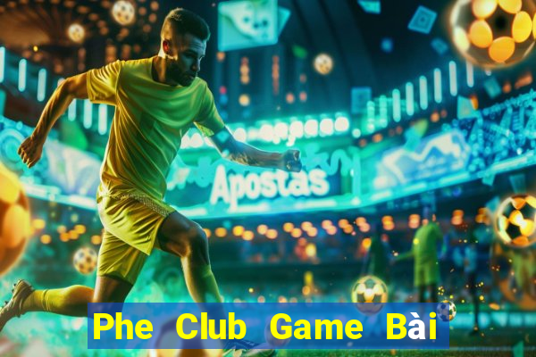 Phe Club Game Bài 3 Cây