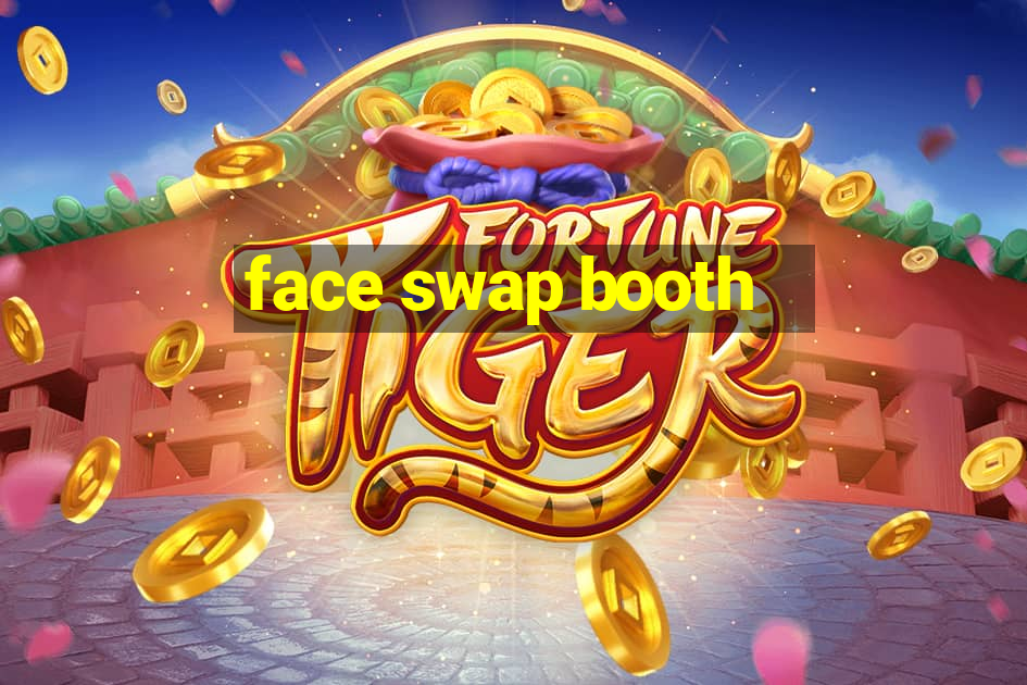 face swap booth