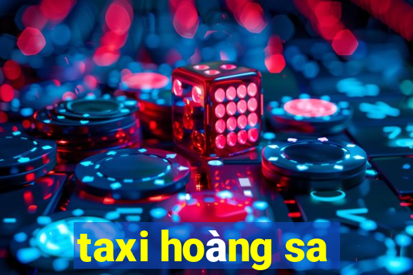 taxi hoàng sa