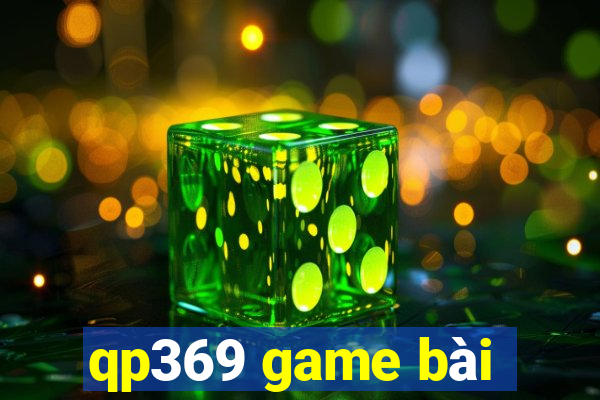 qp369 game bài