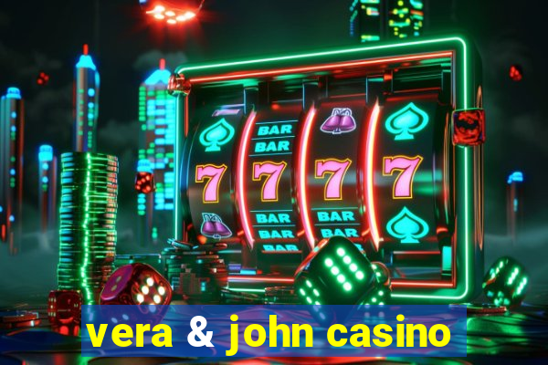 vera & john casino