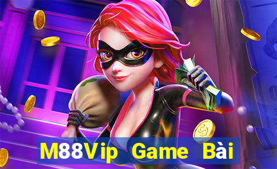 M88Vip Game Bài Uống Rượu