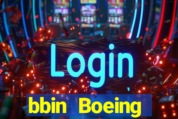 bbin Boeing Navigation cá cược