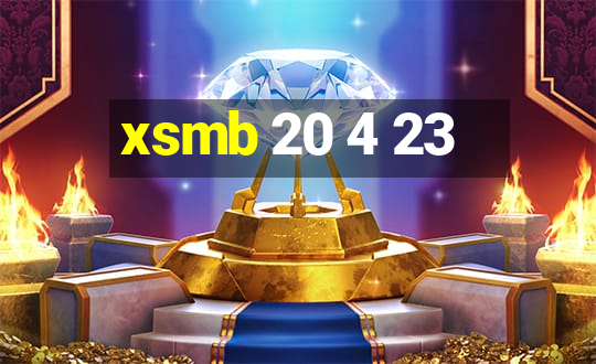 xsmb 20 4 23